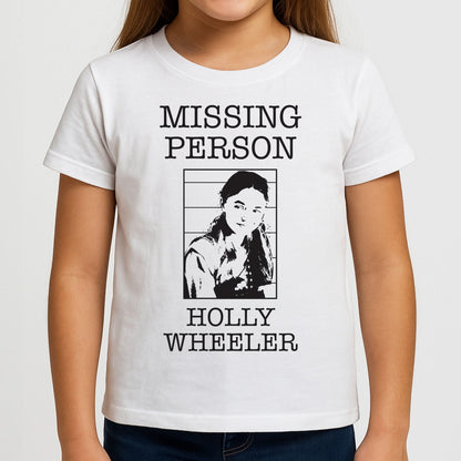 Missing Person Holly Girls T-Shirt
