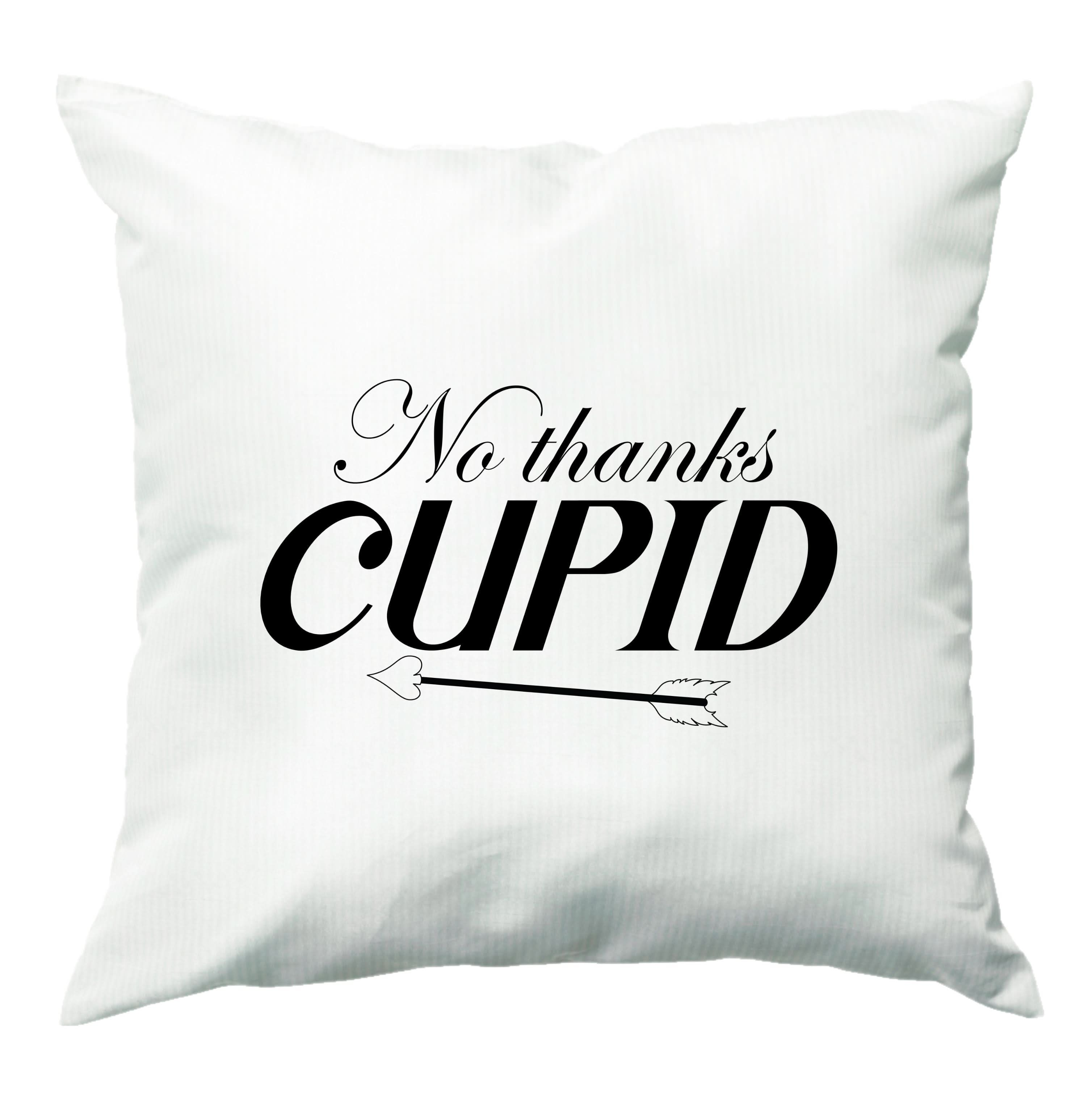 Valentine's No Thanks Cupid Cushion