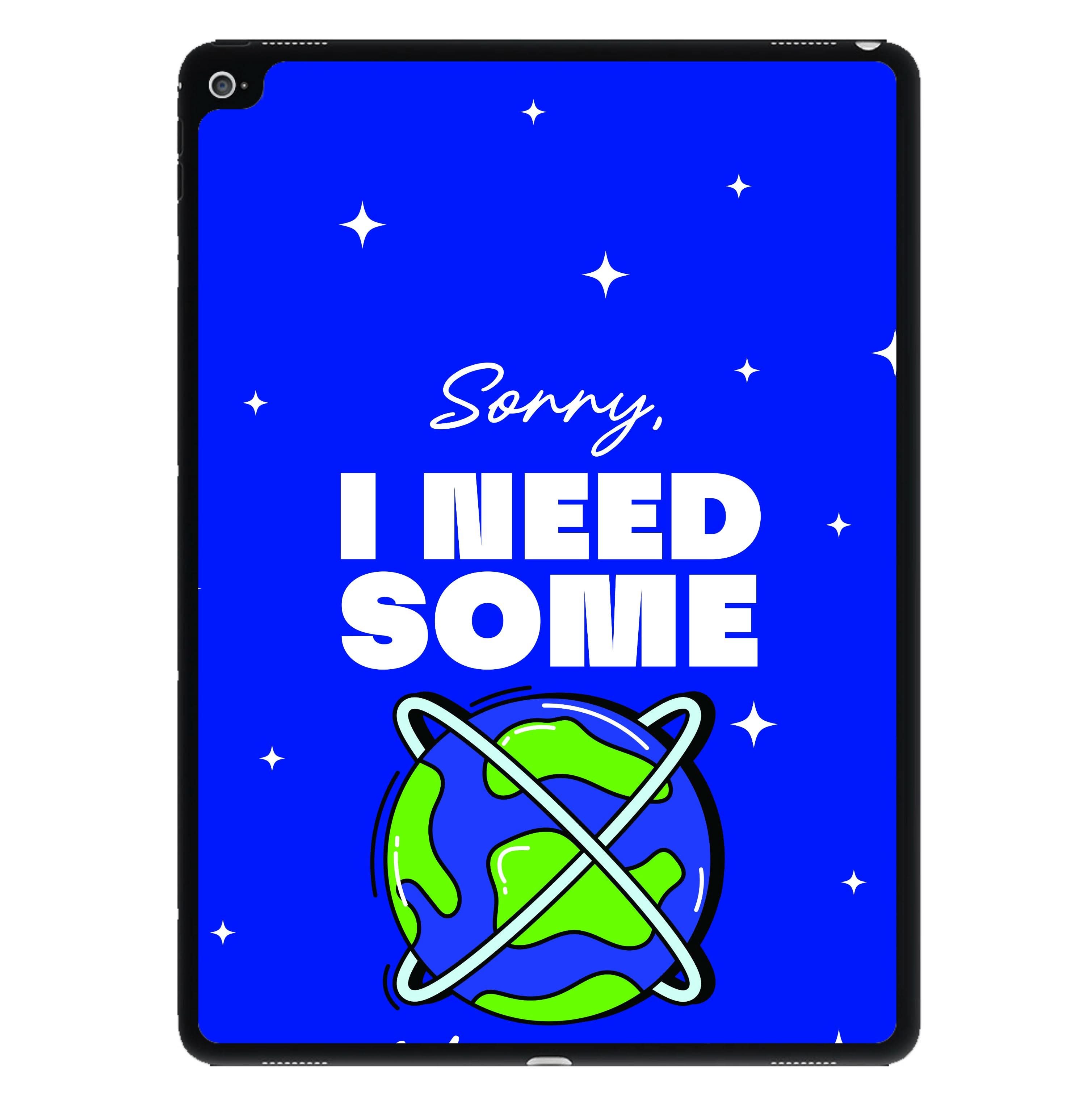 Cartoon I Need Some Space iPad Case
