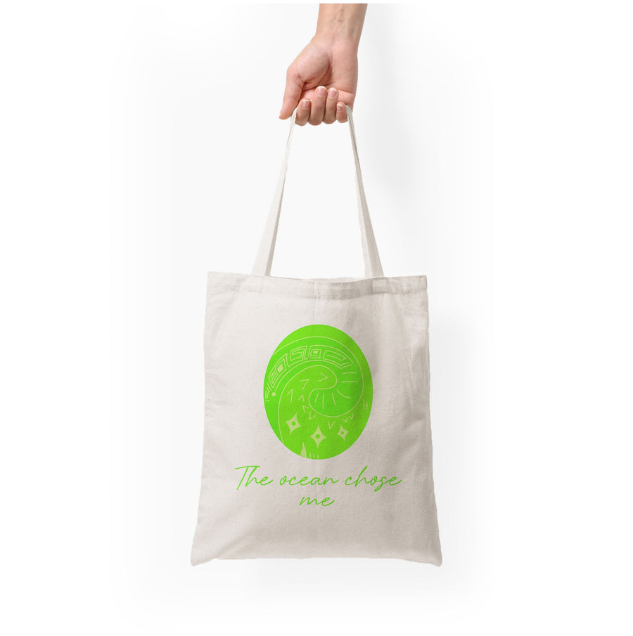 The Ocean Chose Me  Tote Bag