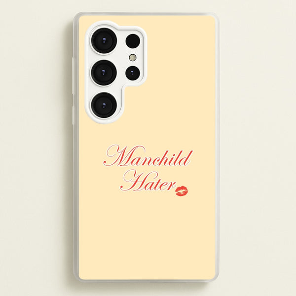 Manchild Hater Galaxy S25 Ultra Case