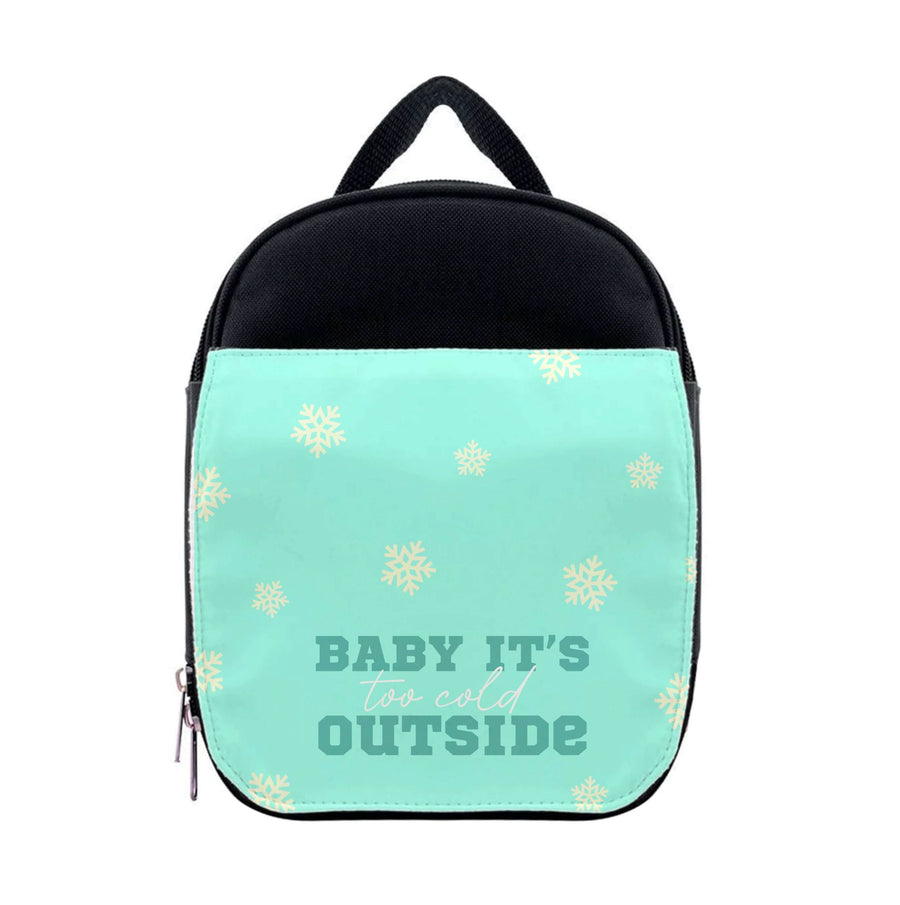 Baby It's Too Cold Outside Lunchbox