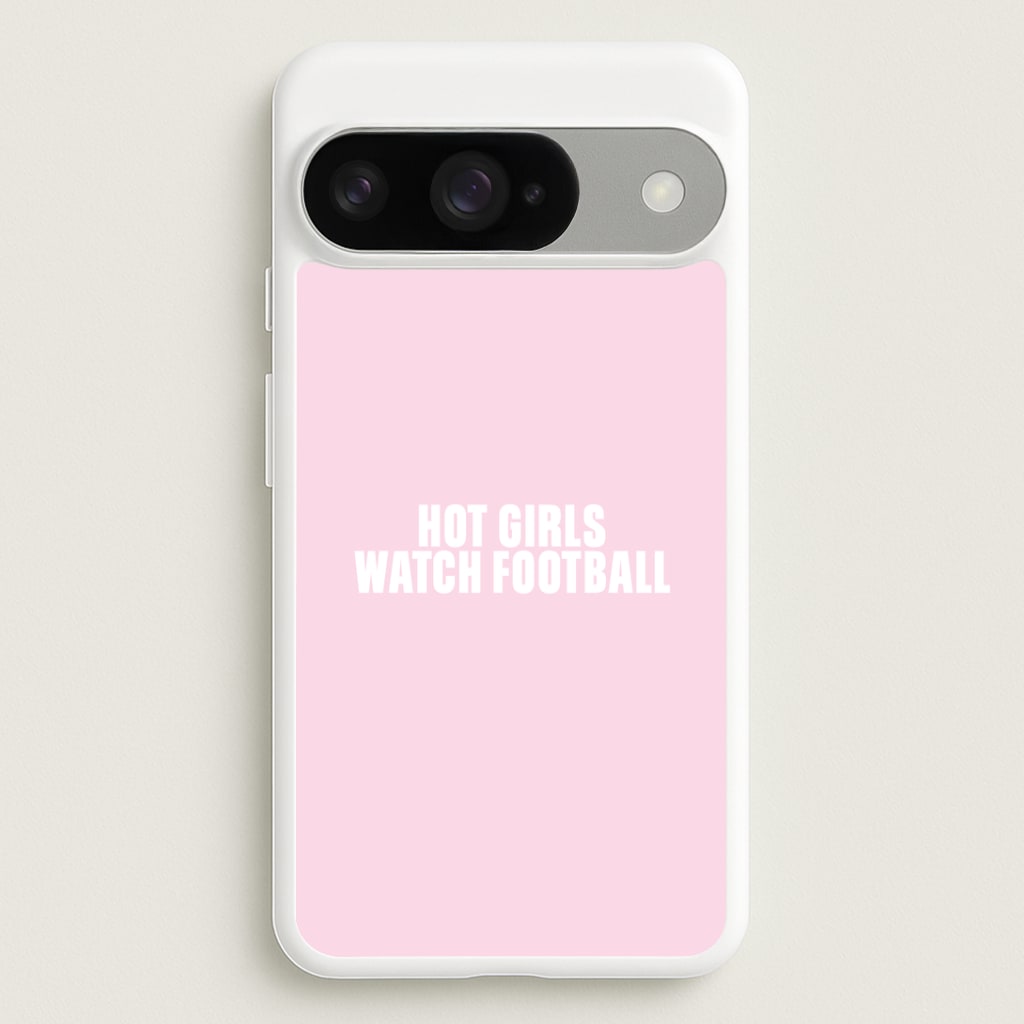 Hot Girls Watch Football Google Pixel 10 / 10 Pro Case