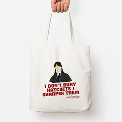 I Sharpen Them Tote Bag