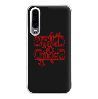 Should I Stay Or Should I Go Upside Down Phone Case