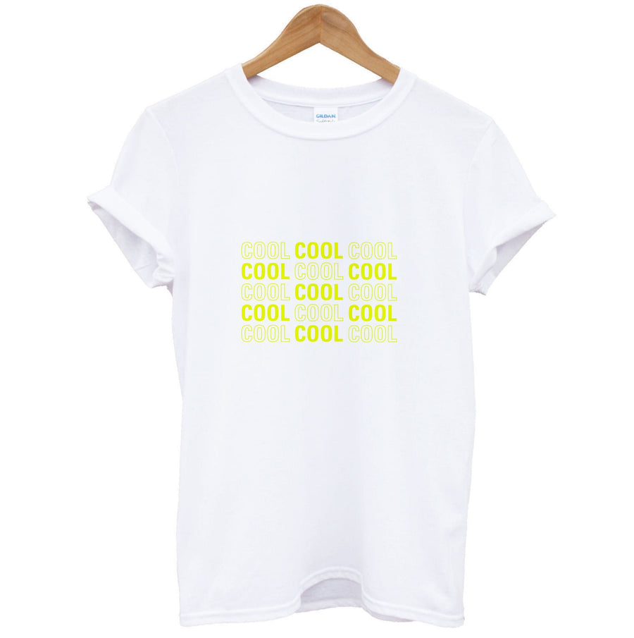 Cool Cool Cool - Brooklyn Nine-Nine T-Shirt