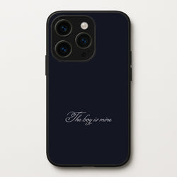 The Boy Is Mine iPhone 15 Pro Case
