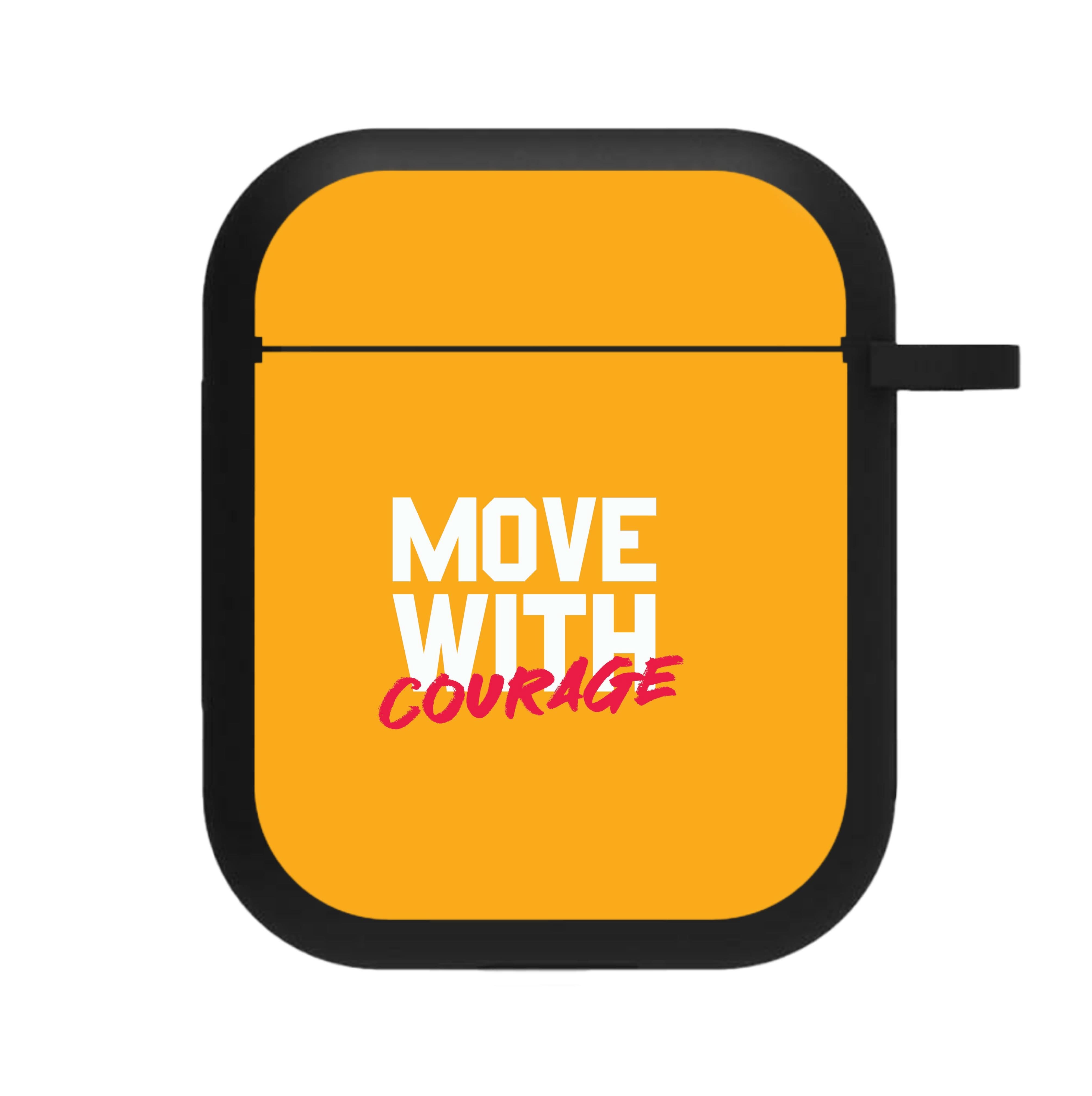Move With Courage AirPods Case
