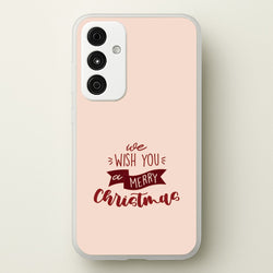 We Wish You A Merry Christmas Quote Galaxy A15 Case
