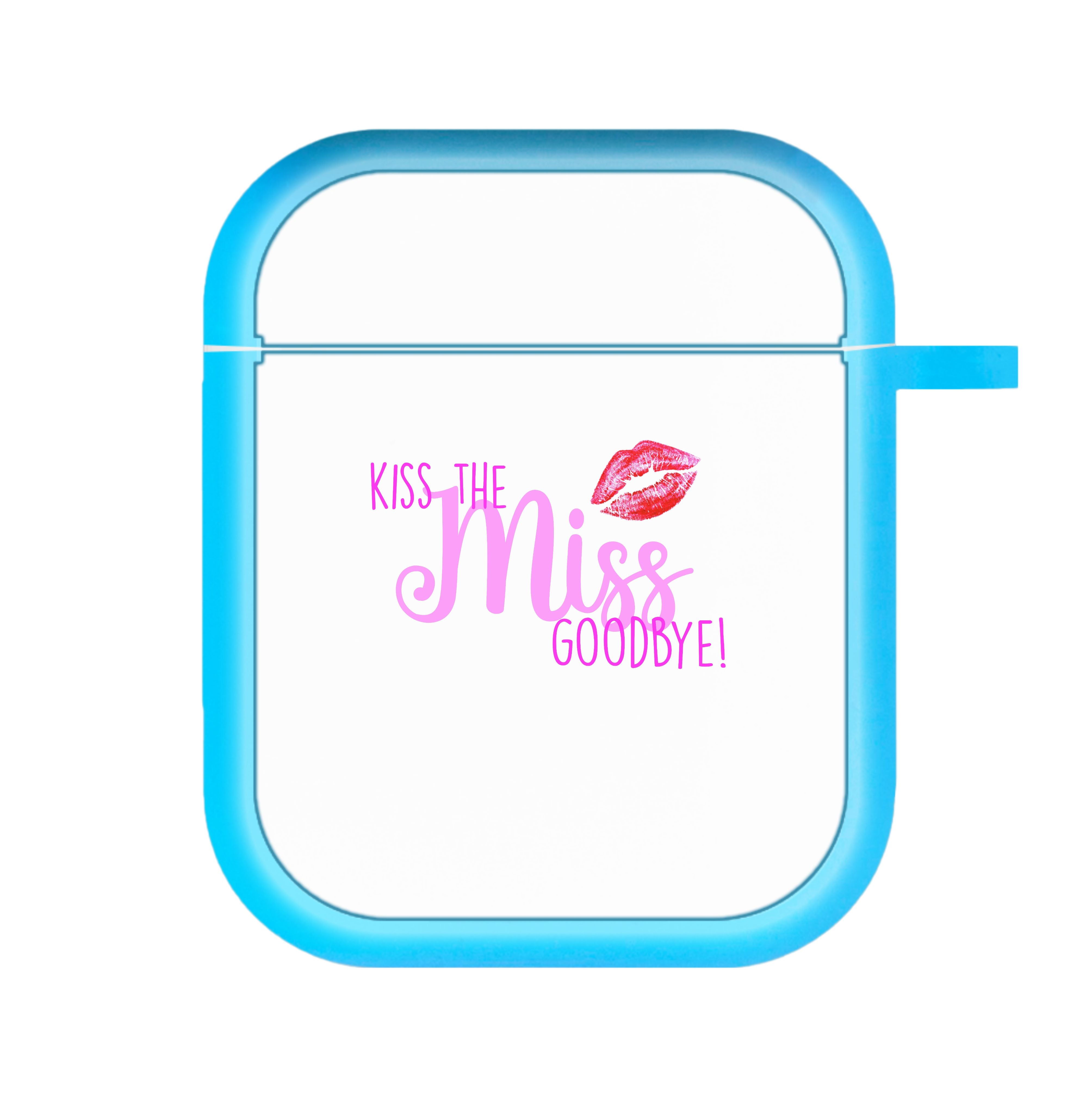 Kiss The Miss Goodbye - Bridal AirPods Case