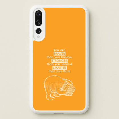 You Are Braver Huawei P20 Pro Case