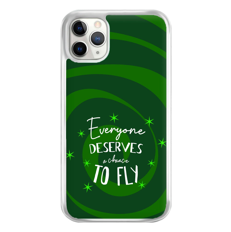 Everyone Deserves A Chance To Fly Phone Case