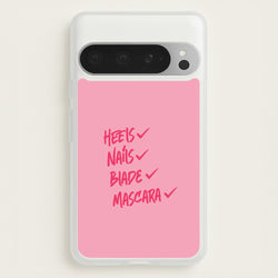 Heels, Nails, Blade, Mascara Google Pixel 9 Pro XL Case