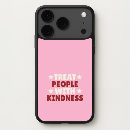 Treat People With Kindness iPhone 17 Pro Case