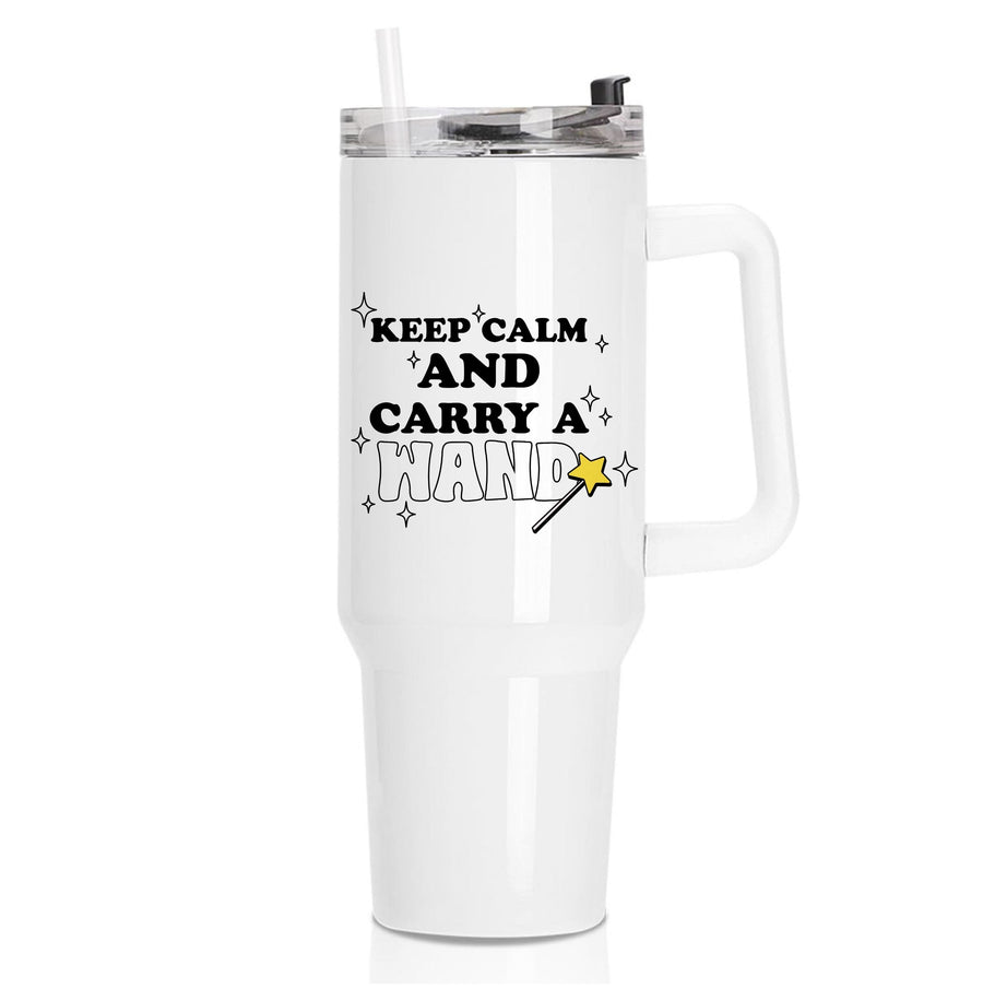 Keep Calm And Carry A Wand Tumbler