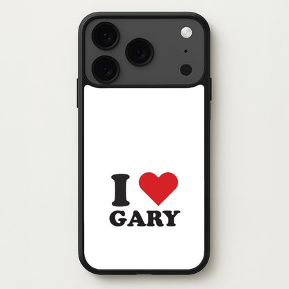 I Love Gary iPhone 17 Pro Max Case