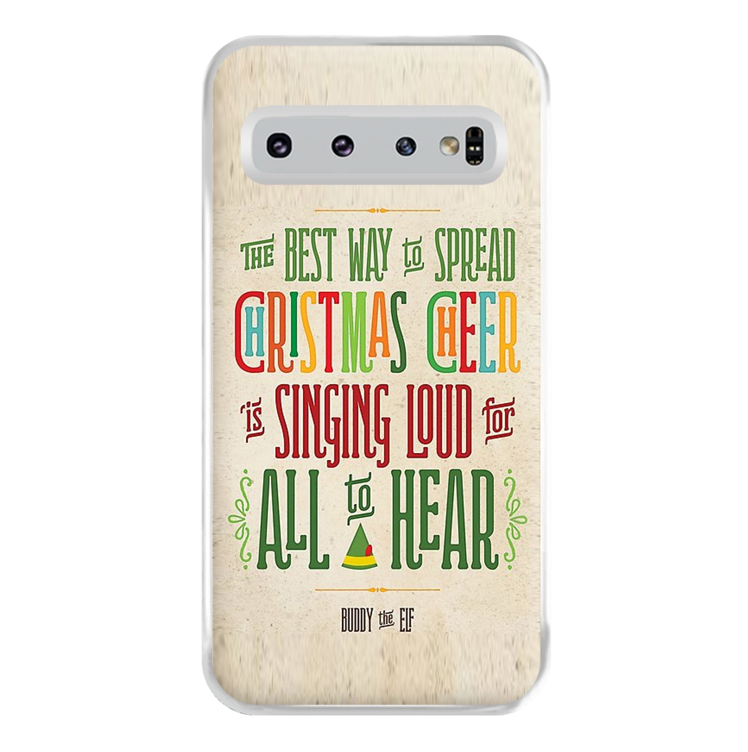 The Best Way To Spead Christmas Cheer - Elf Phone Case