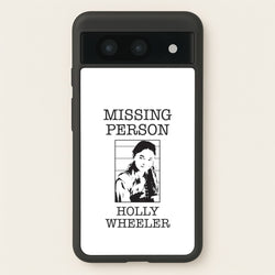 Missing Person Holly Google Pixel 8a Case