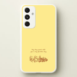 Any Day Spent With You Galaxy A15 Case