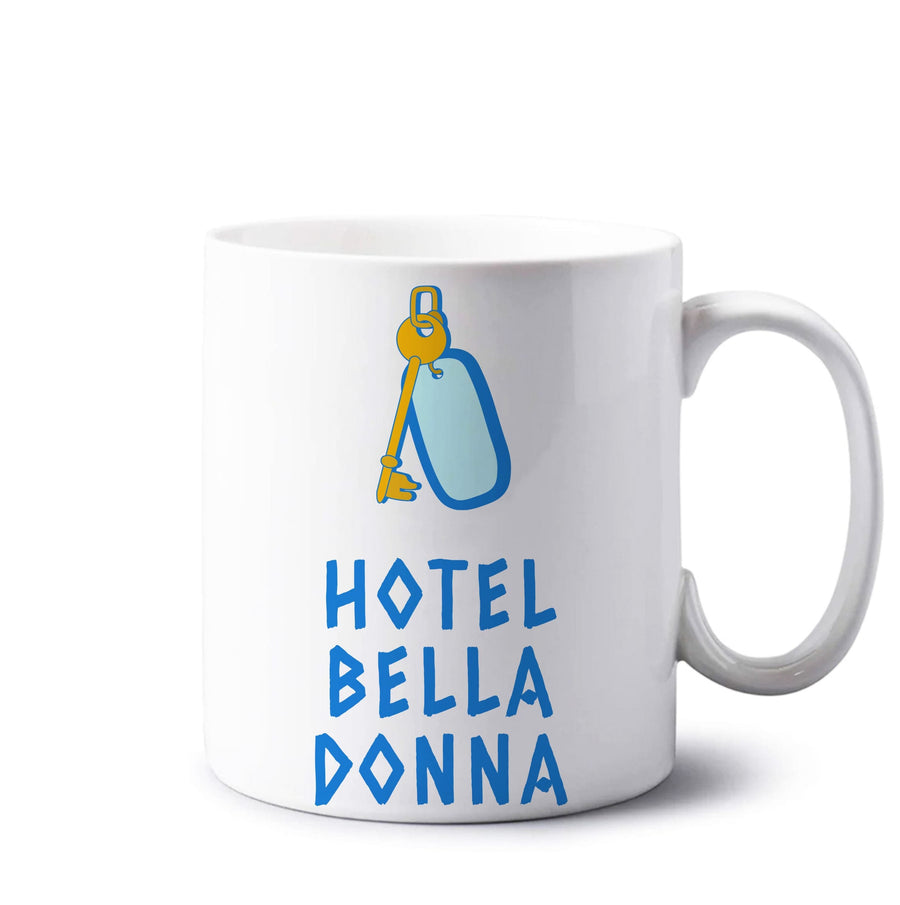 Hotel Bella Donna - Mamma Mia Mug