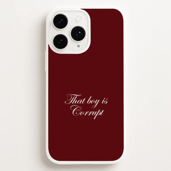 That Boy Is Corrupt iPhone 11 Pro Case