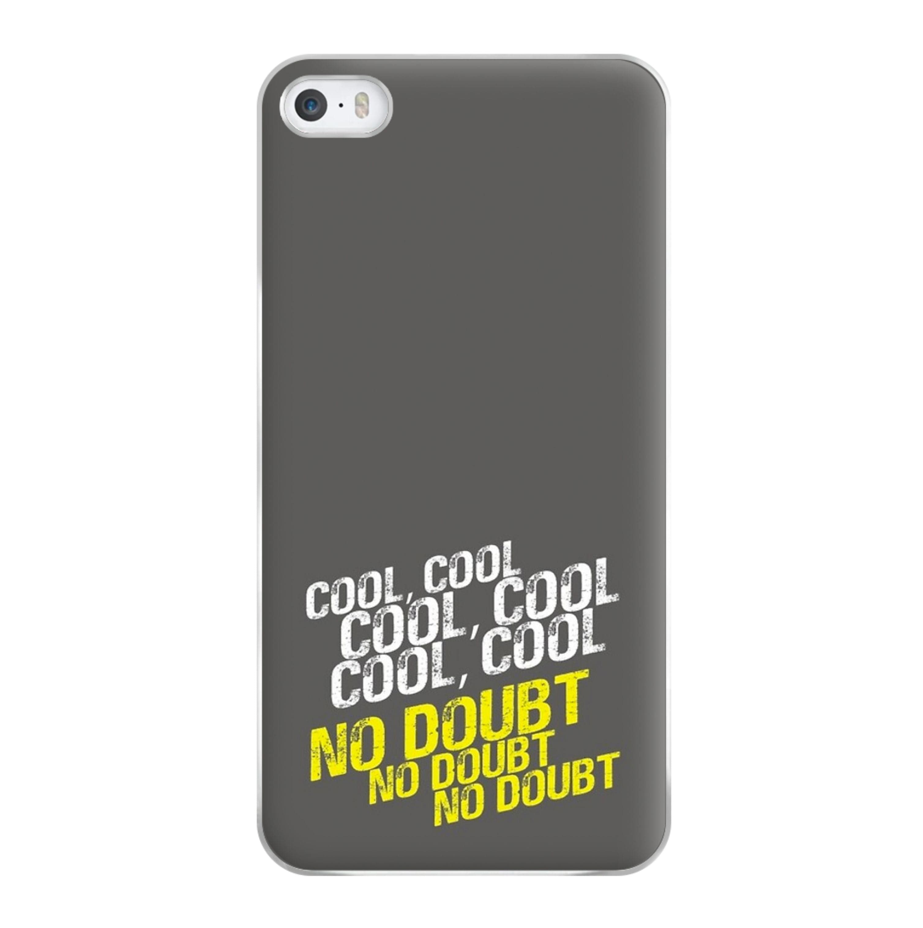 Cool Cool Cool No Doubt Grey - B99 Phone Case