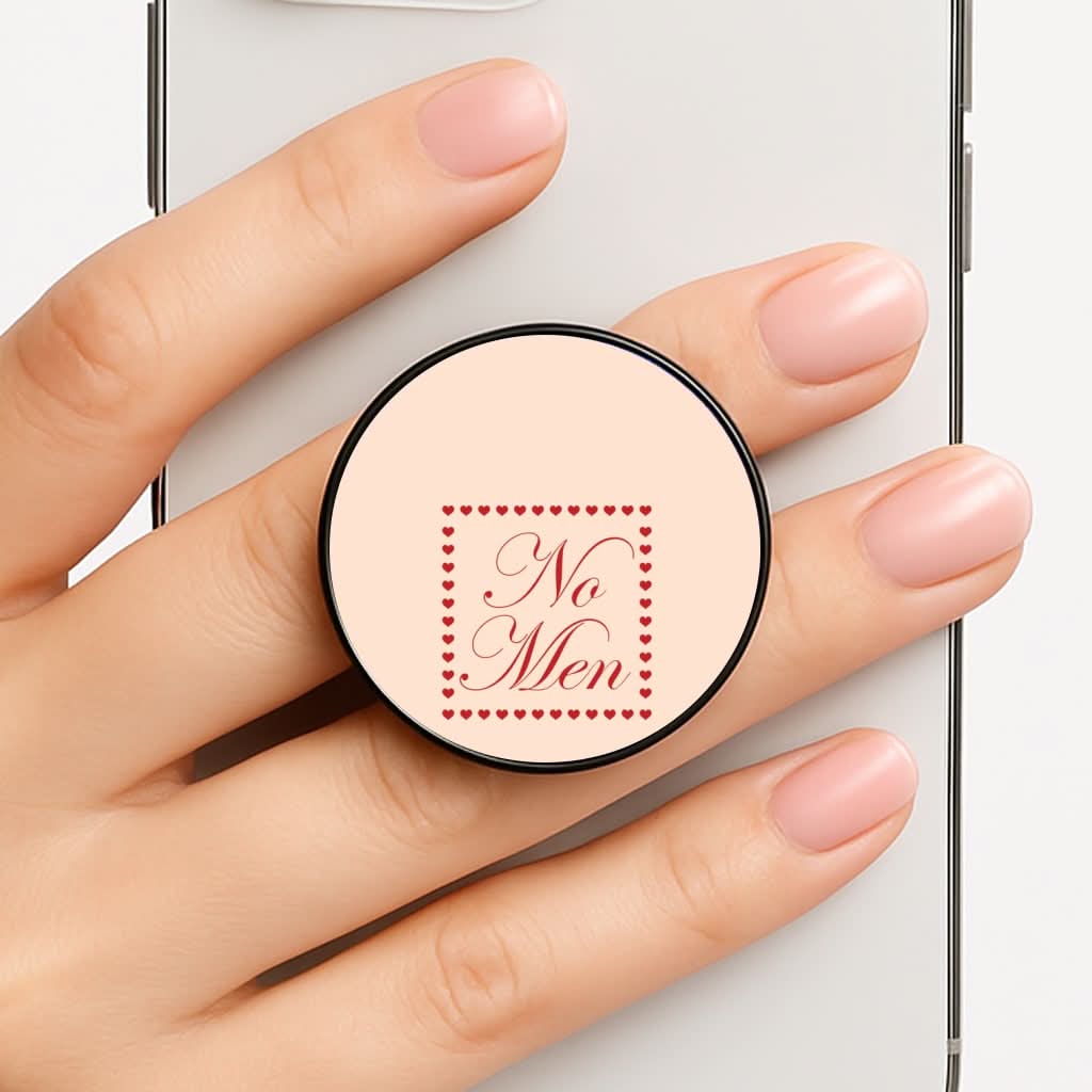 No Men Phone Grip
