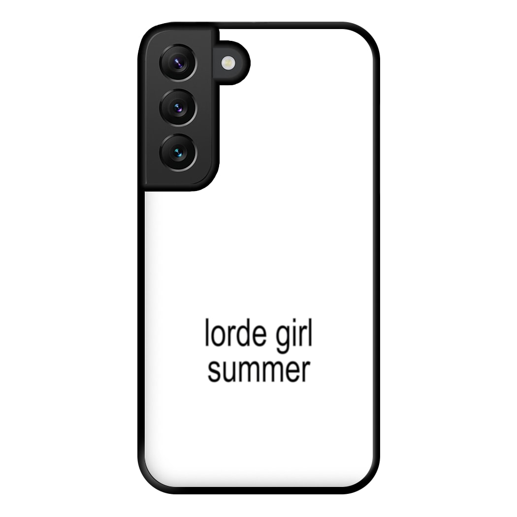 Lorde Girl Summer Galaxy S22 Plus Case