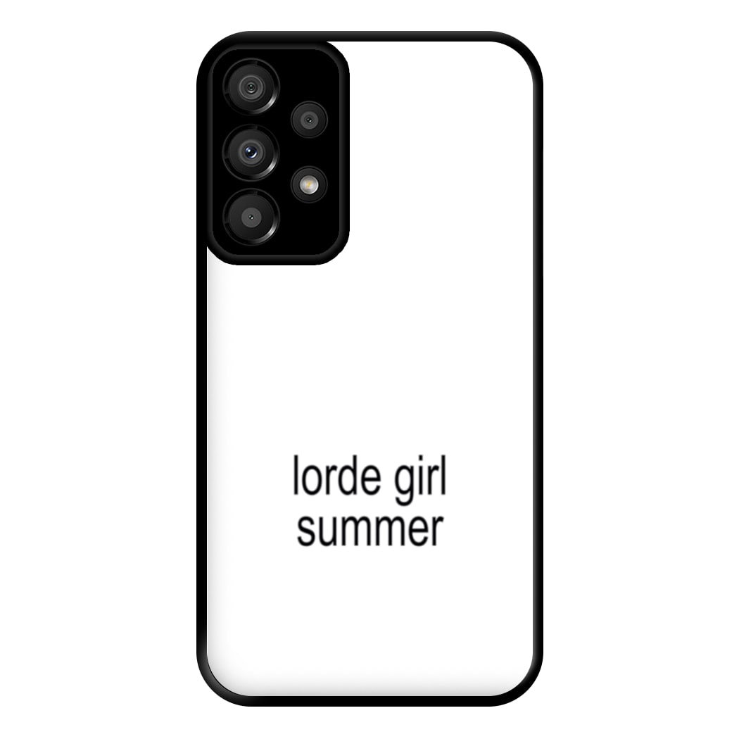 Lorde Girl Summer Galaxy A33 Case