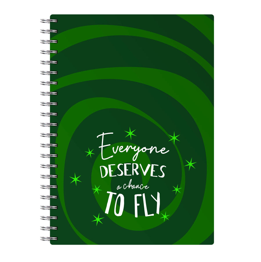 Everyone Deserves A Chance To Fly Notebook