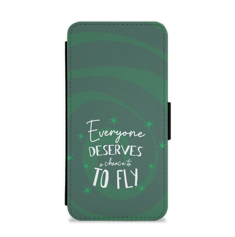 Everyone Deserves A Chance To Fly Flip / Wallet Phone Case