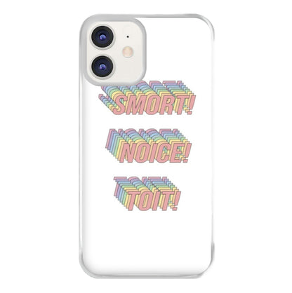 Smort, Noice, Toit - B99 Phone Case