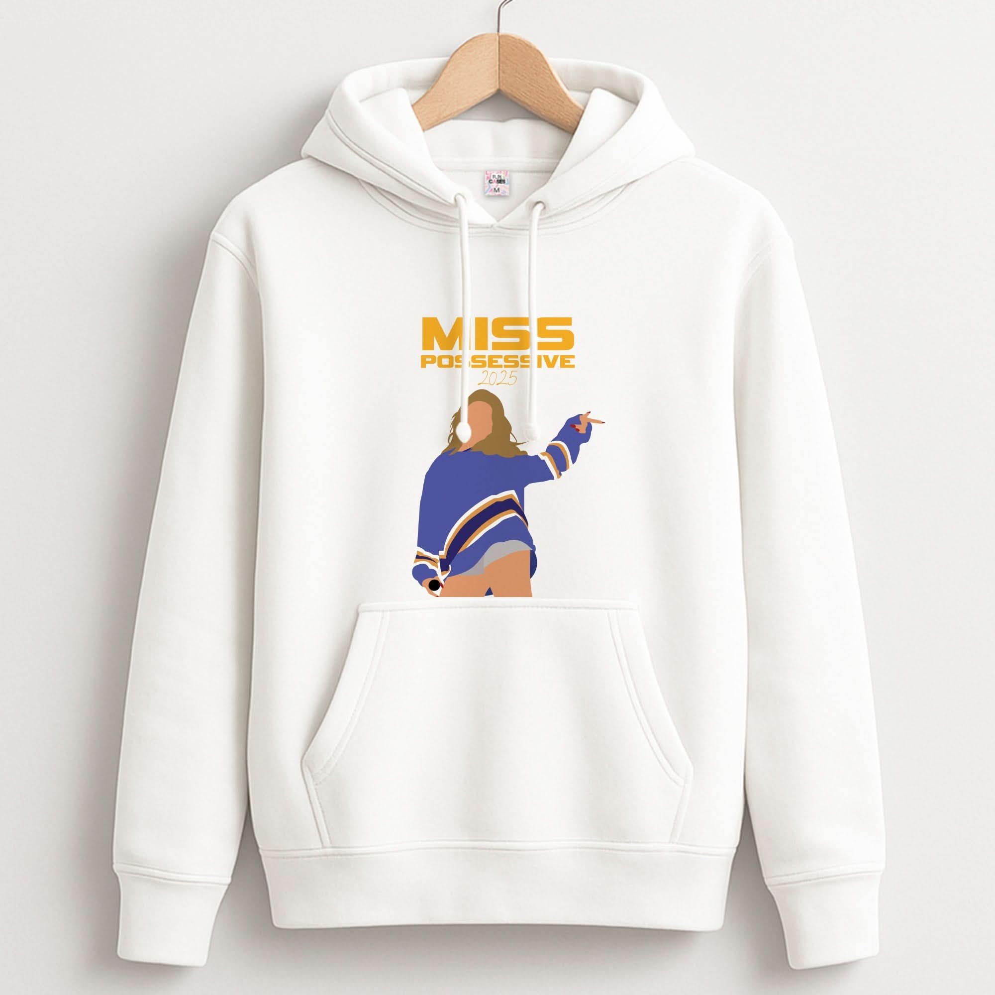 Miss Possessive 25 Hoodie
