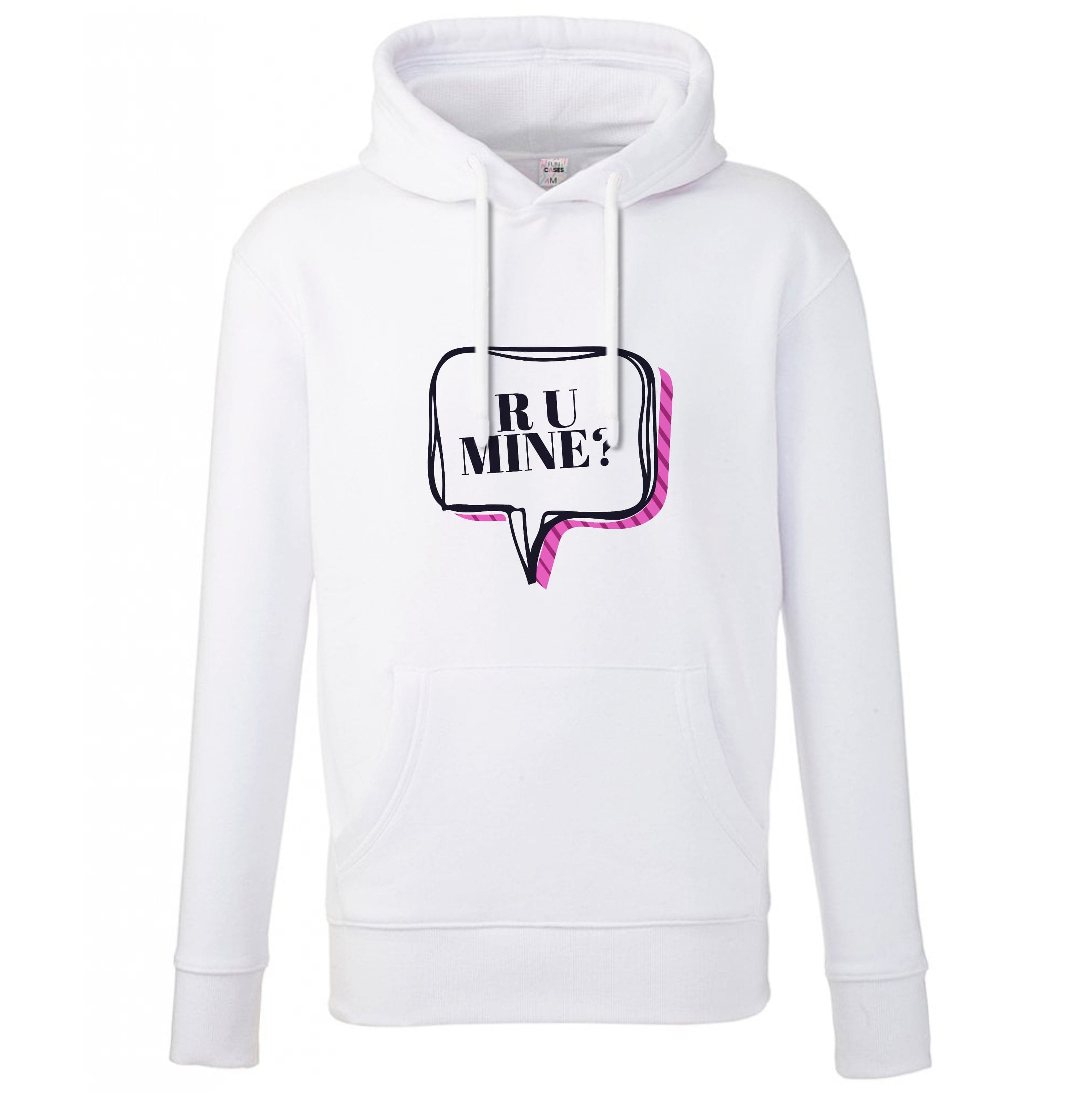 Are You Mine? Hoodie