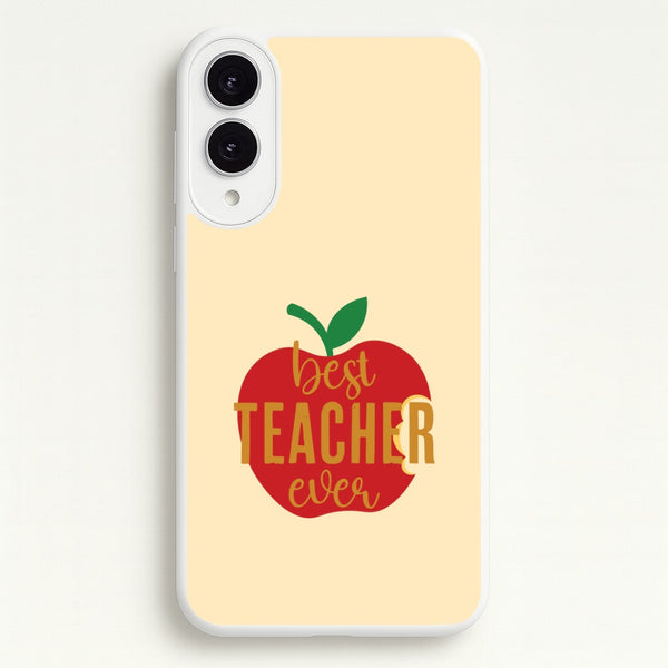Apple Best Teacher Ever Galaxy S25 Edge Case