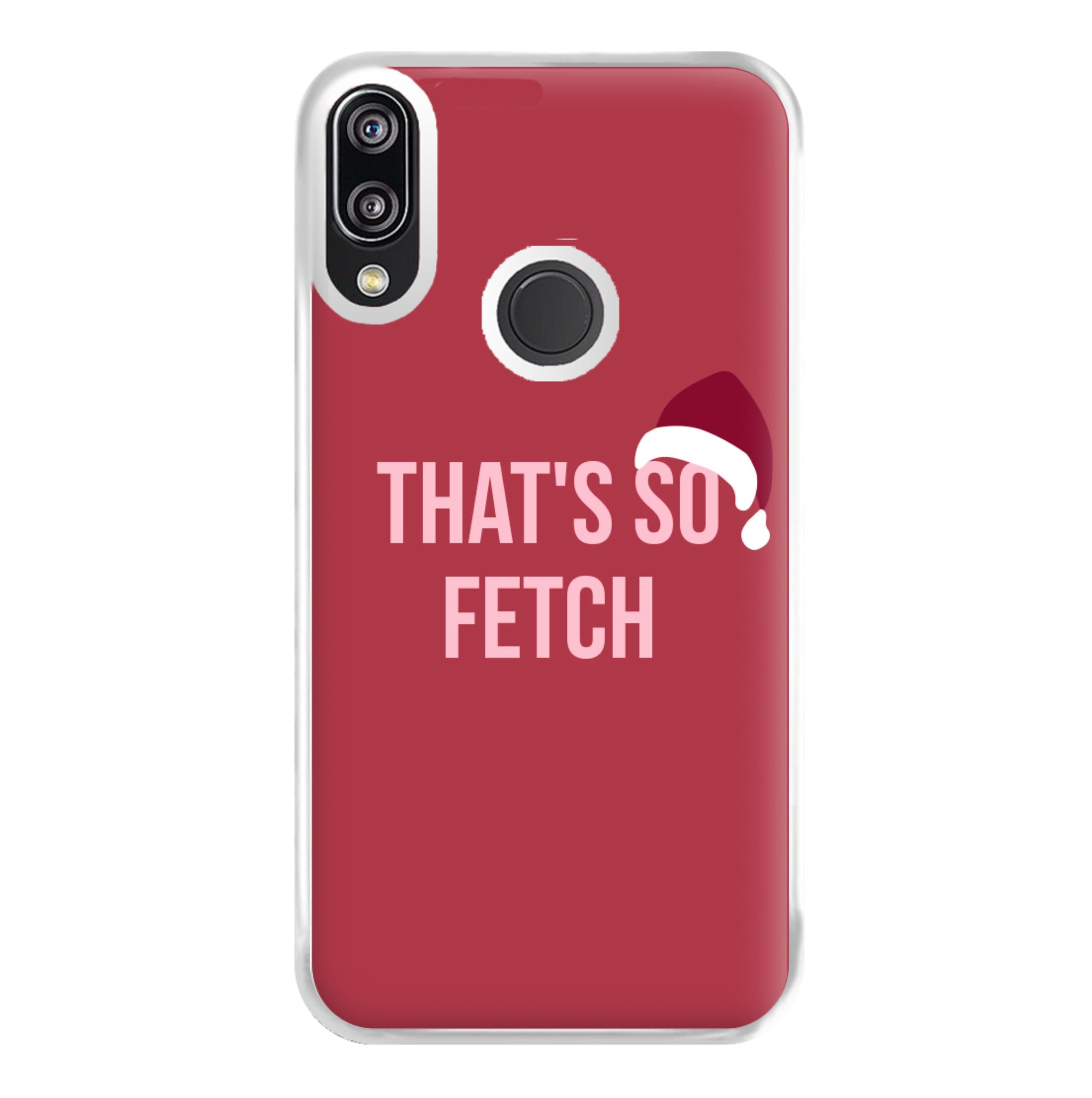 That's So Fetch - Christmas Meanies Phone Case