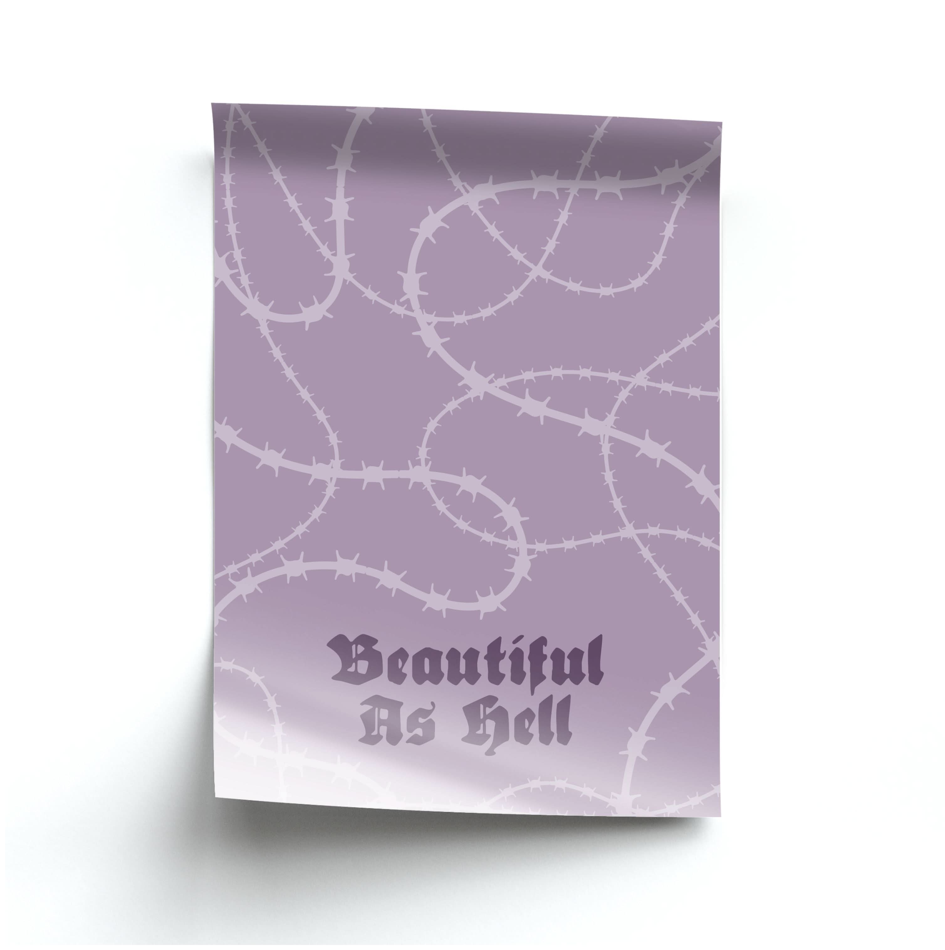 Beautiful As Hell Pattern Poster