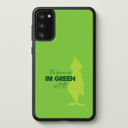 Because I'm Green Galaxy A41 Case