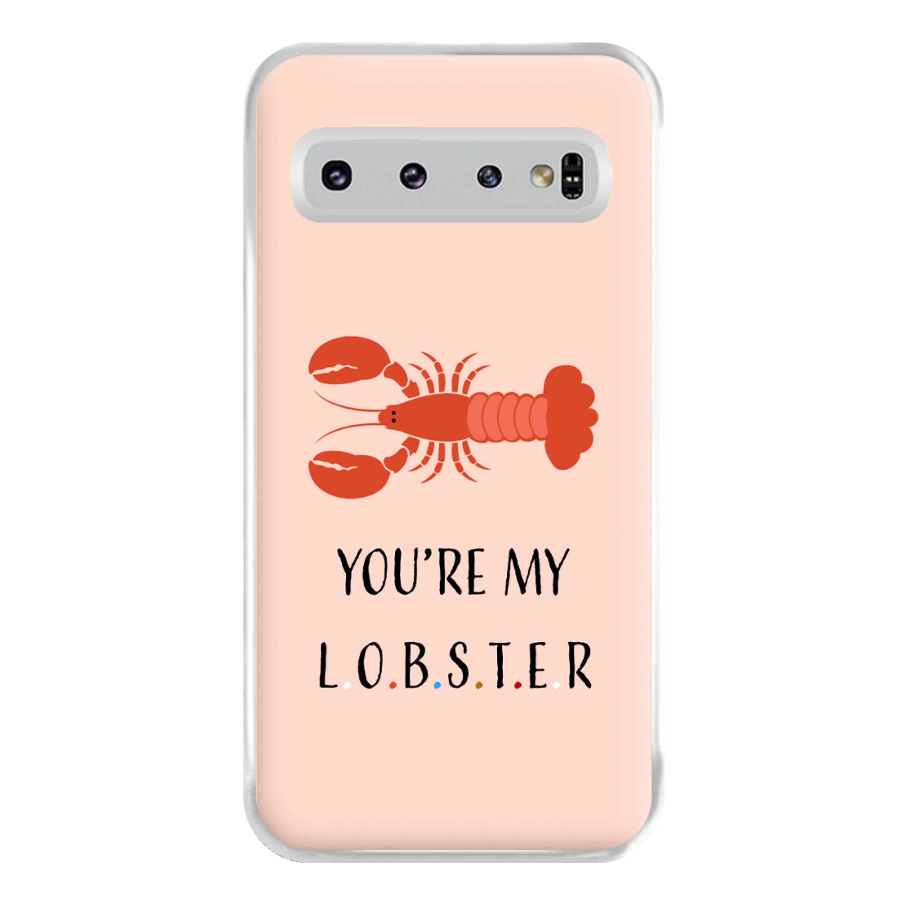 You're My Lobster Phone Case