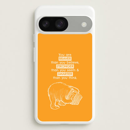 You Are Braver Google Pixel 9 / 9 Pro Case