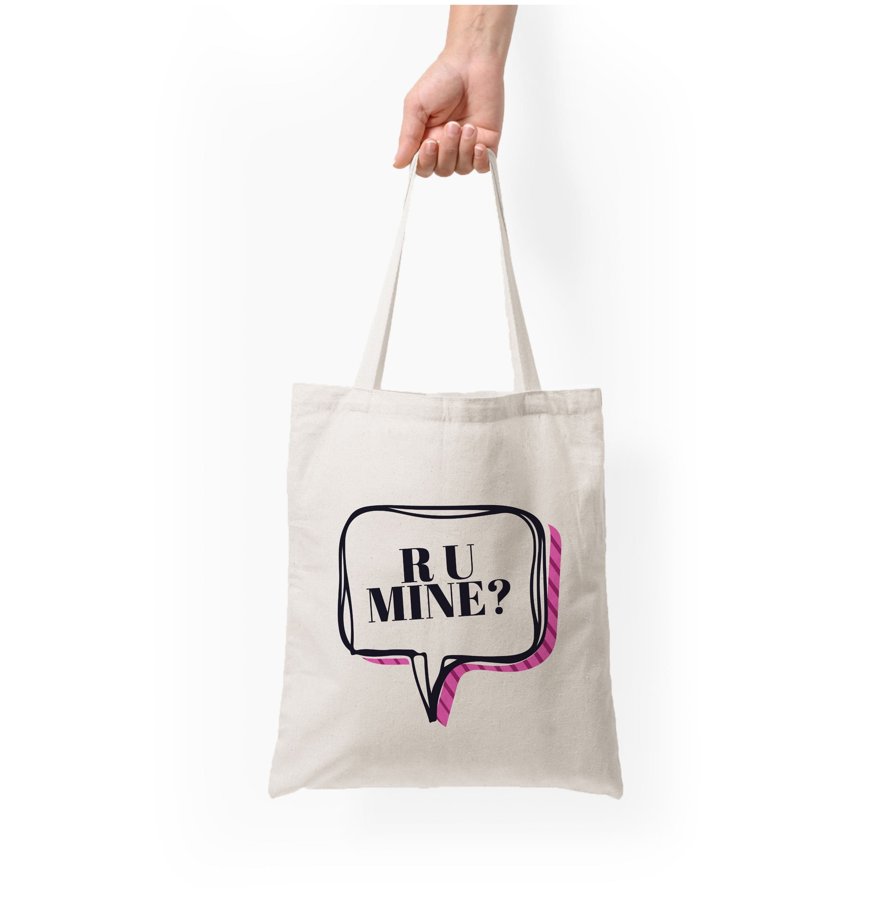 Are You Mine? Tote Bag