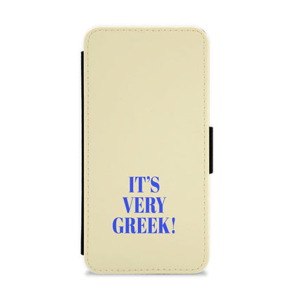 It's Very Greek! - Mamma Mia Flip / Wallet Phone Case