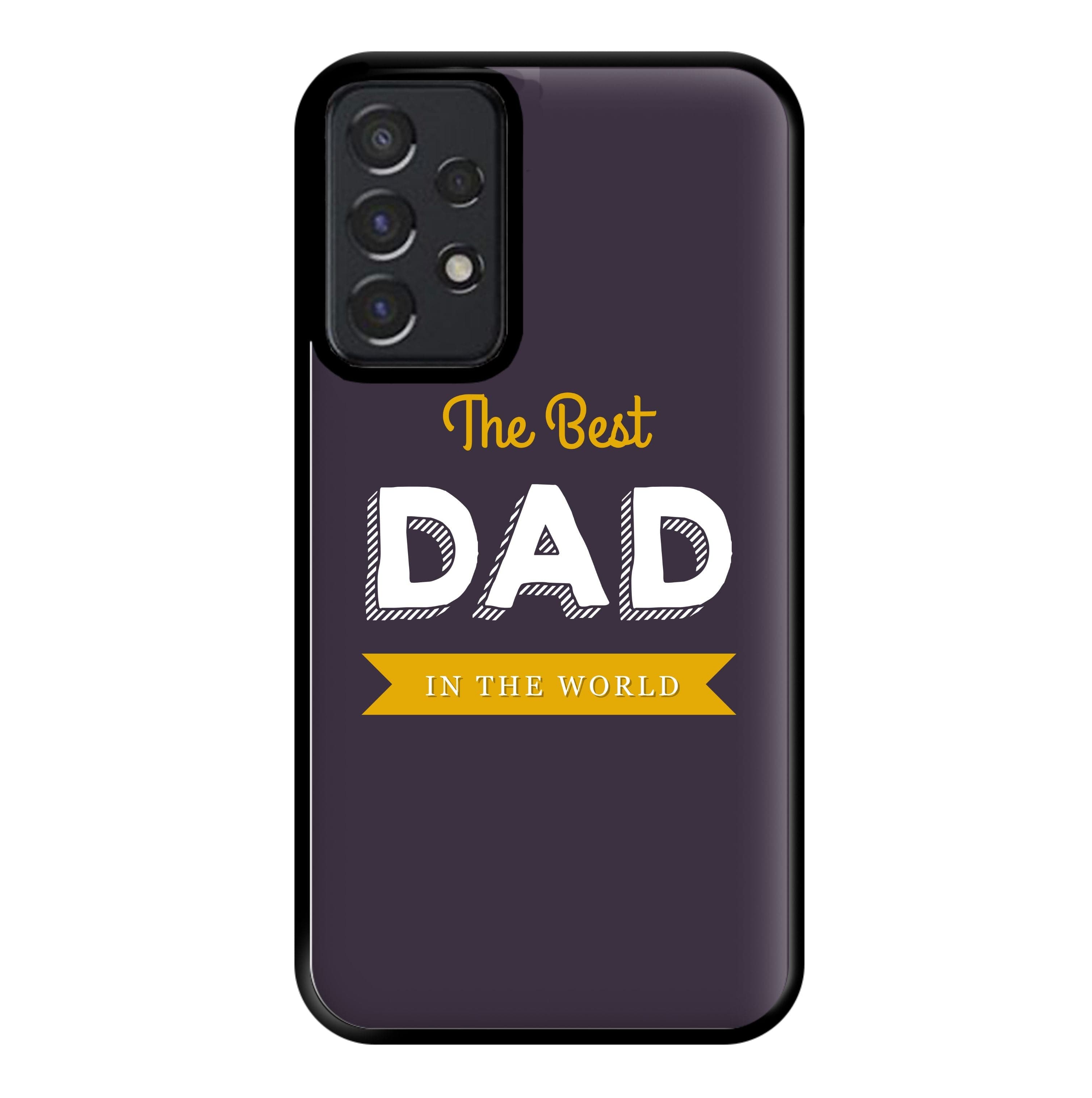 Best Dad In The World Phone Case