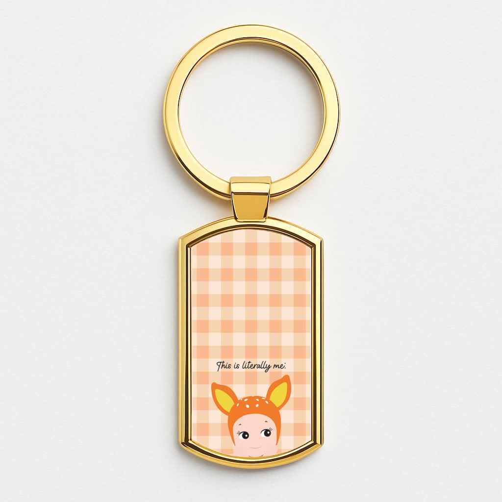 This Is Literally Me  Gold Keyring