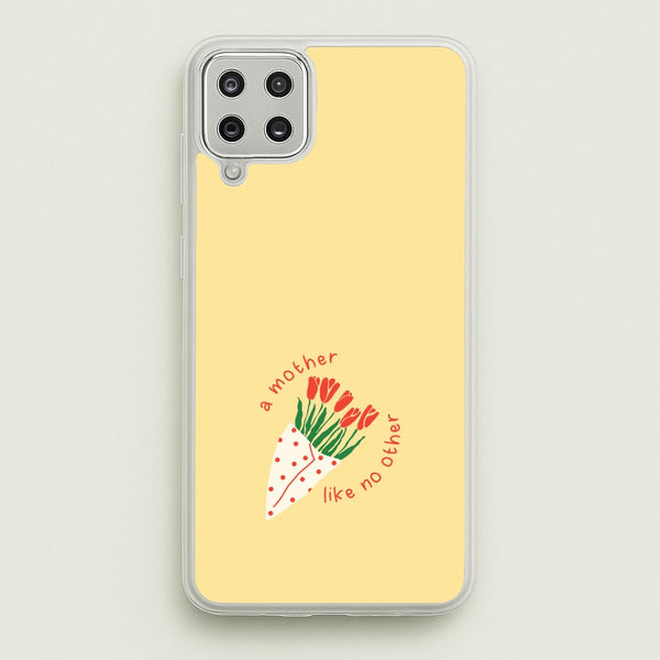 A Mother Like No Other Galaxy A12 Case