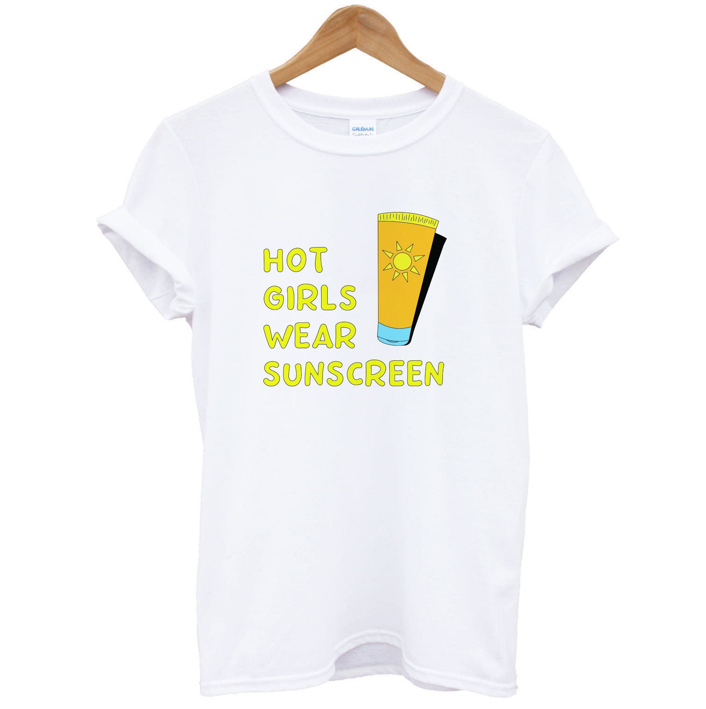 Hot Girls Wear Sunscreen - Summer T-Shirt