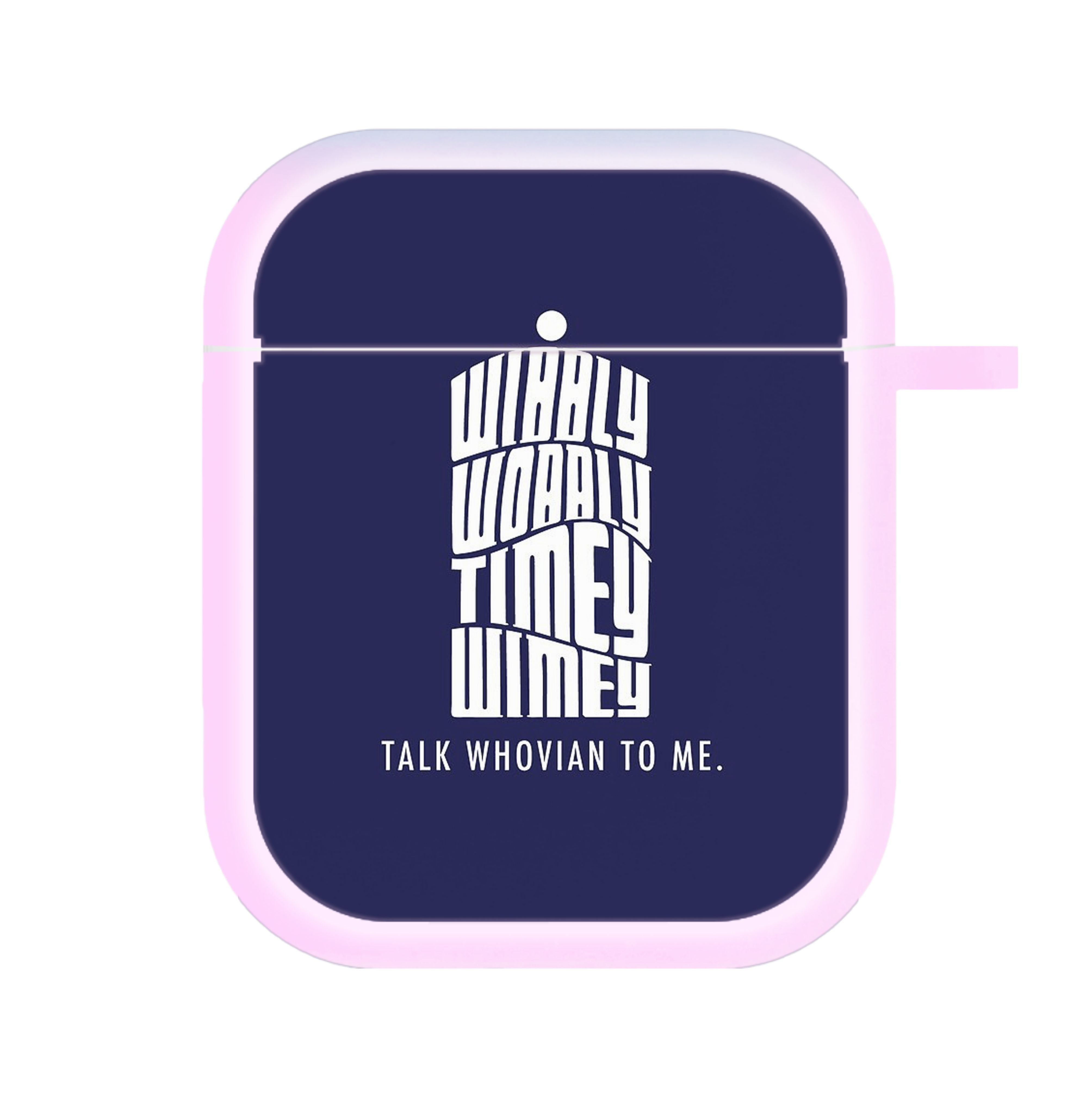 Talk Whovian To Me AirPods Case