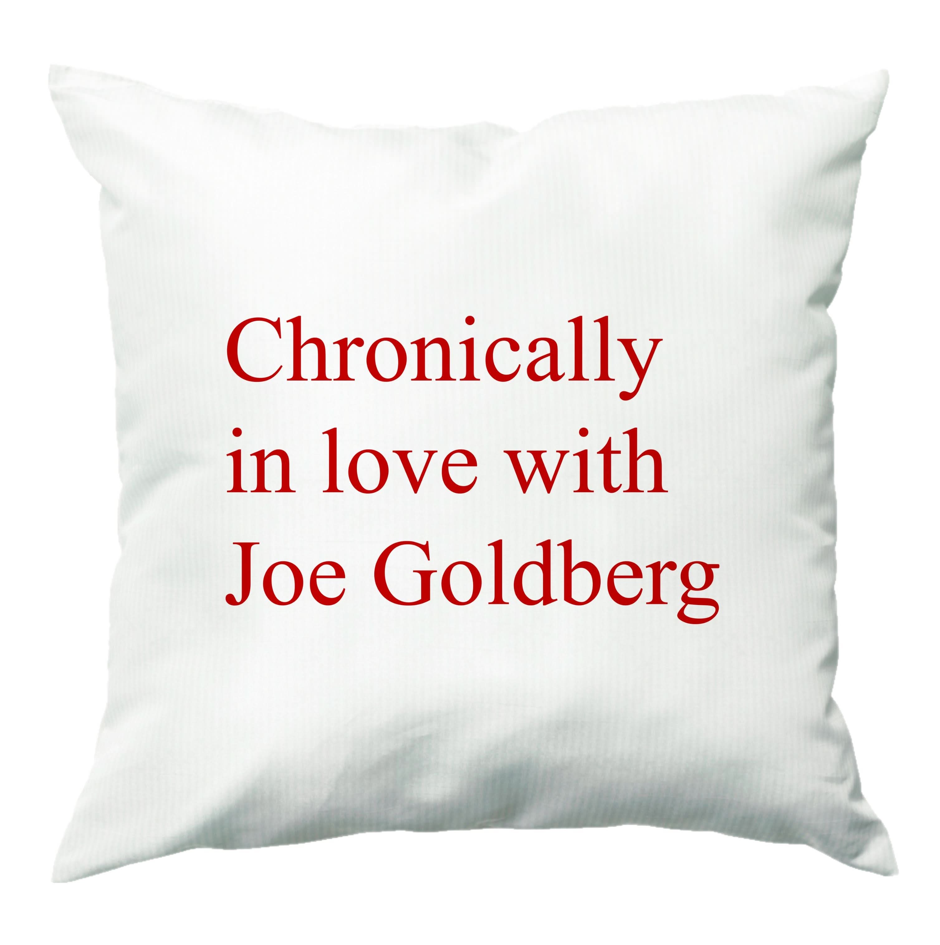 Chronically In Love With Joe Cushion