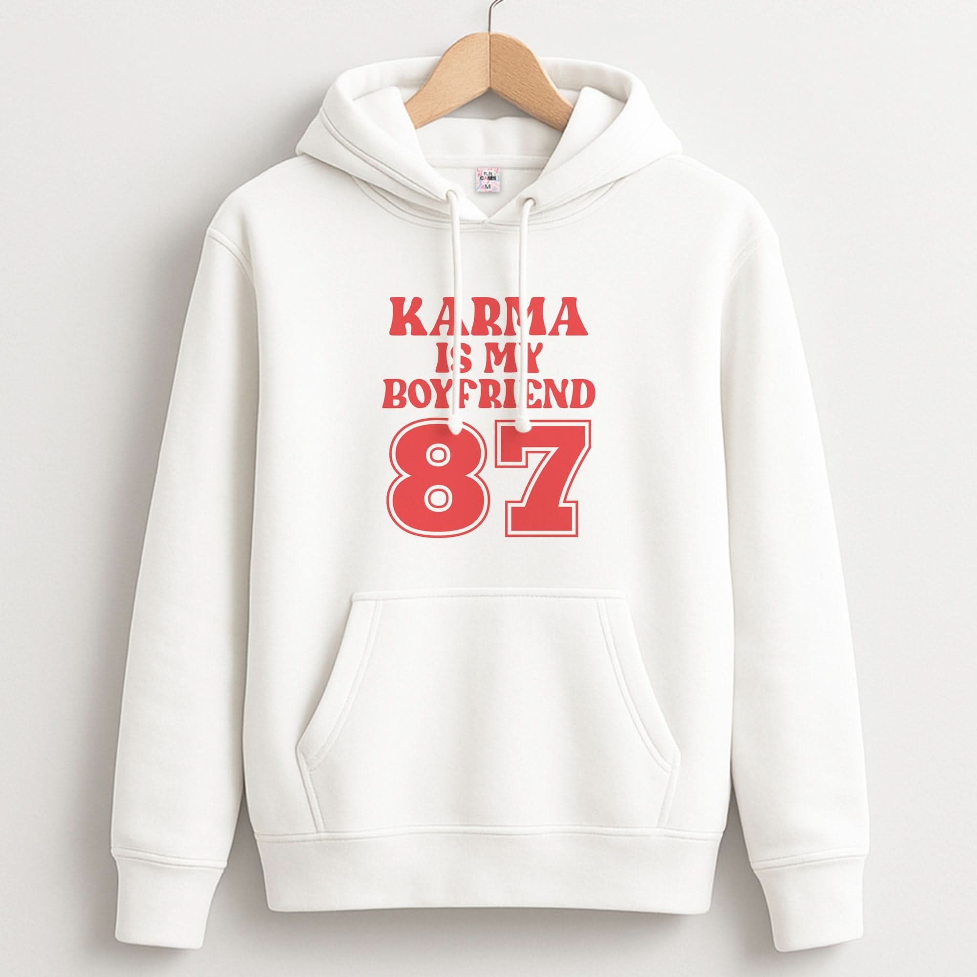 Karma Is My Boyfriend Hoodie