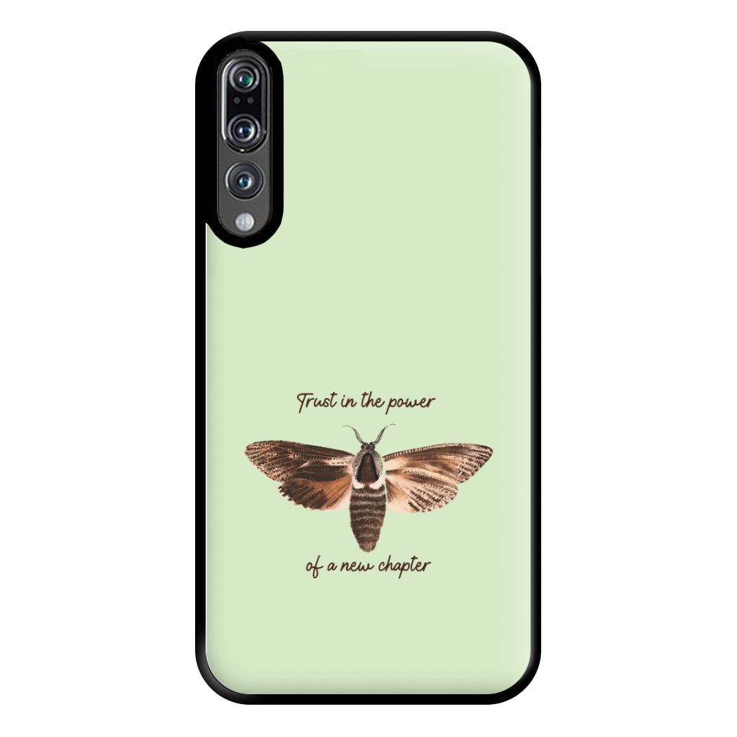 Trust In The Power Of A New Chapter Huawei P20 Pro Case